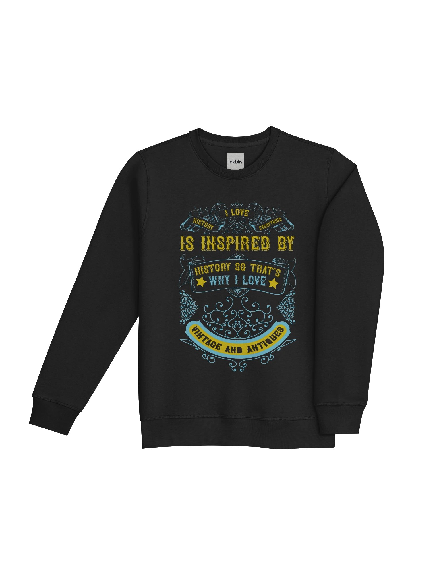 “Inspired by History – That’s Why I Love Vintage & Antiques” Sweatshirt product image (4)