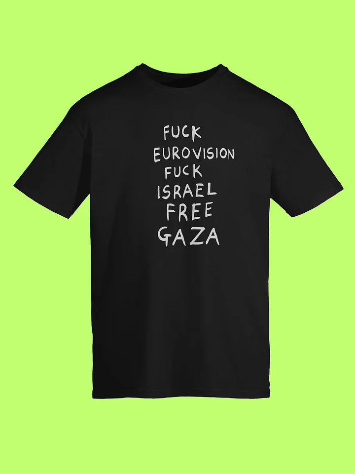 Fuck Eurovision Fuck Israel Free Gaza Shirt product image (152)