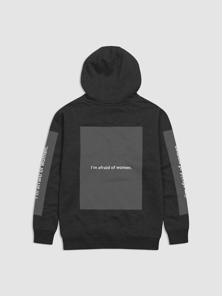 im afraid of women hoodie product image (2)