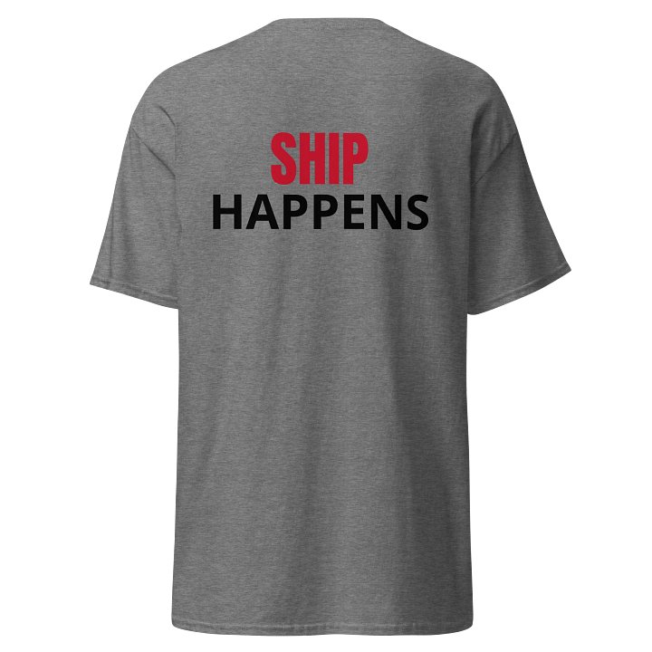 "Ship Happens" Streetwear Tee product image (1)