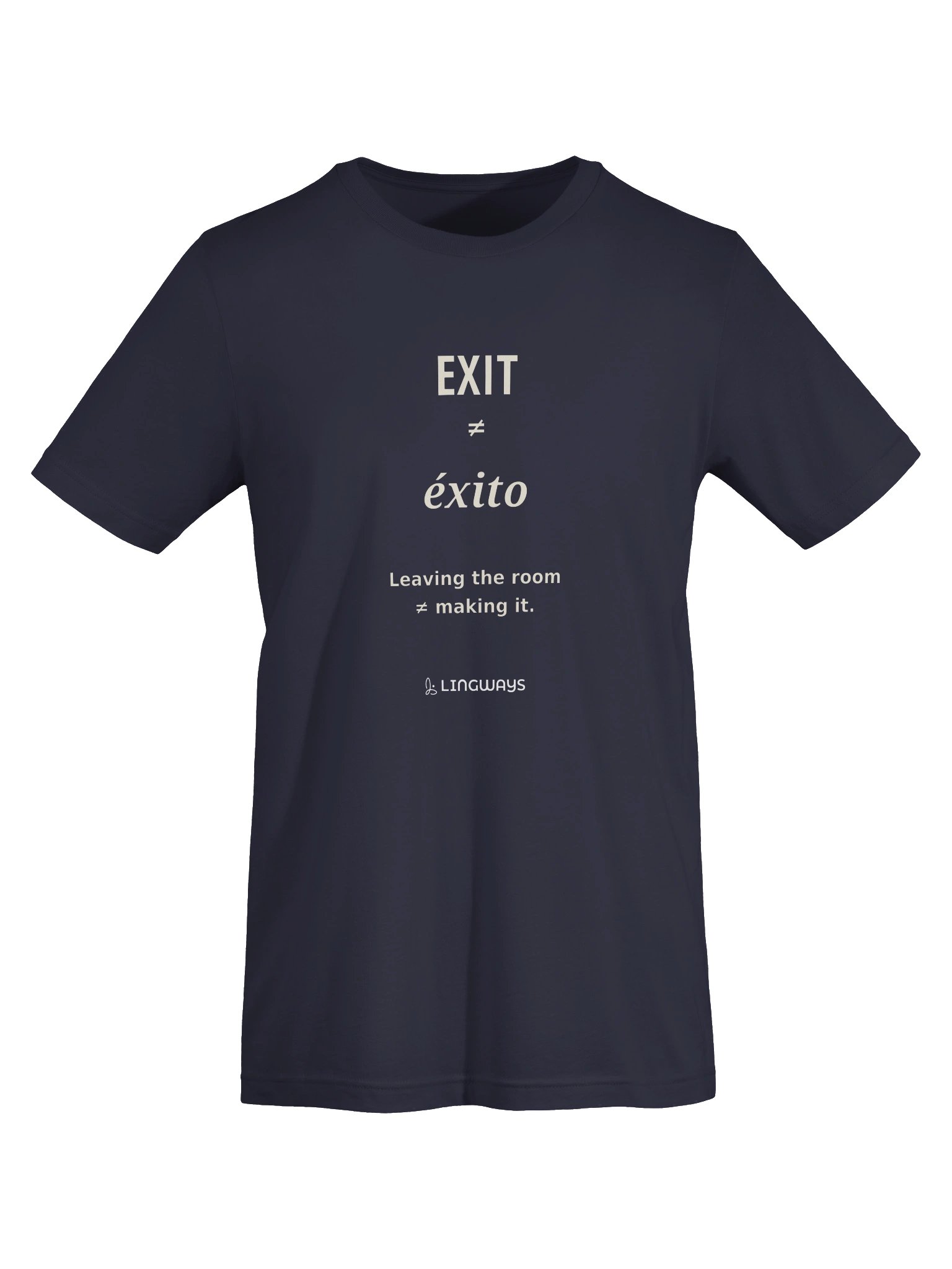 Exit ≠ Éxito Tee product image (5)