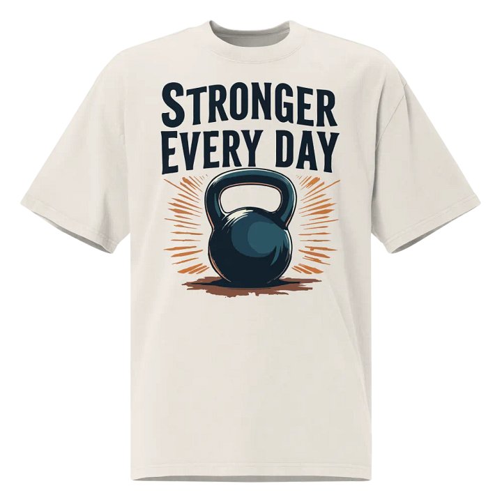 Stronger Every Day Oversized T-Shirt product image (1)