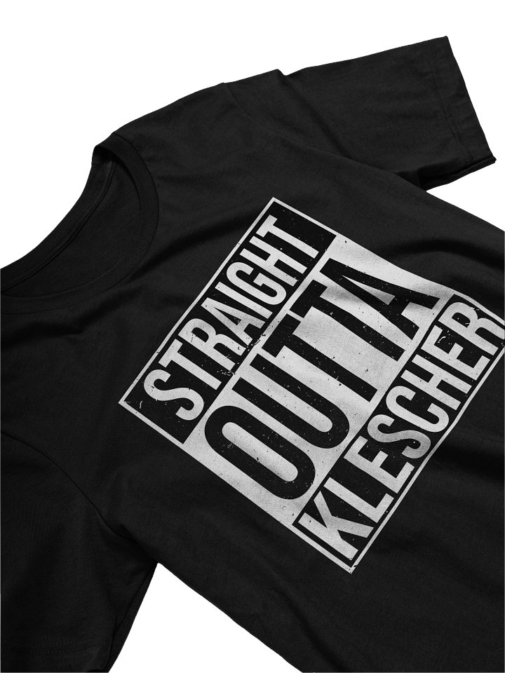 Straight Outta Klescher Tee product image (1)
