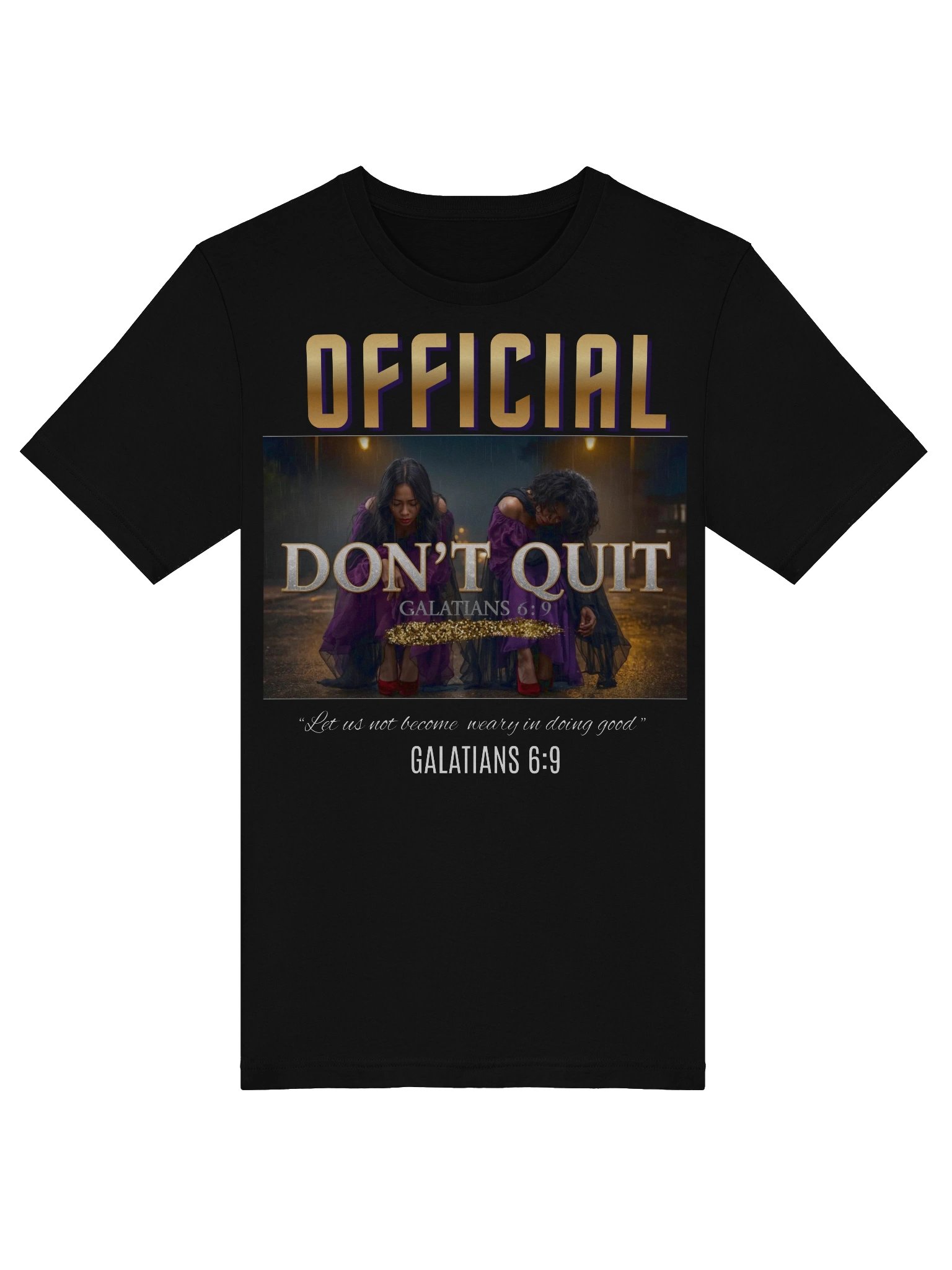 Don't Quit Official T-Shirt: Don't Quit product image (5)