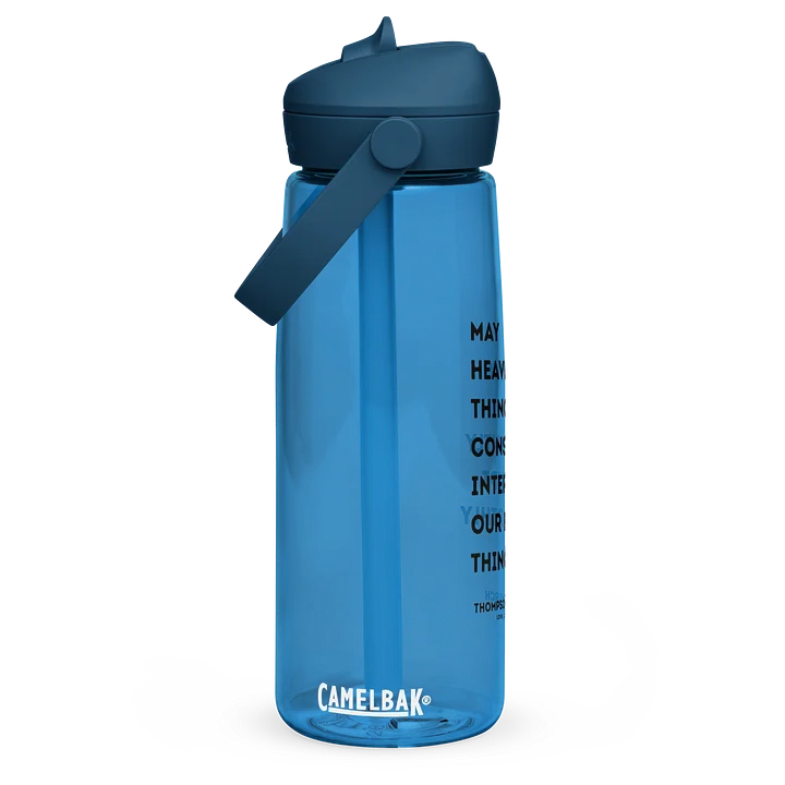 May Heavenly Things Constantly Interrupt Our Earthly Things CamelBak Water Bottle product image (2)