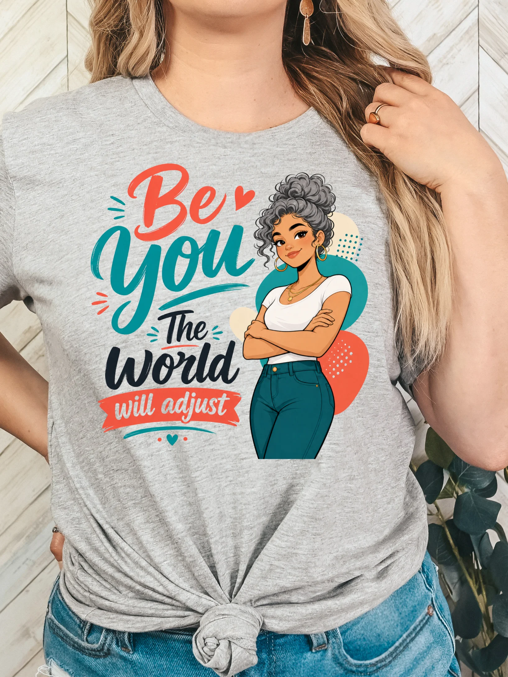 Be You, Let the World Adjust Tee product image (1)
