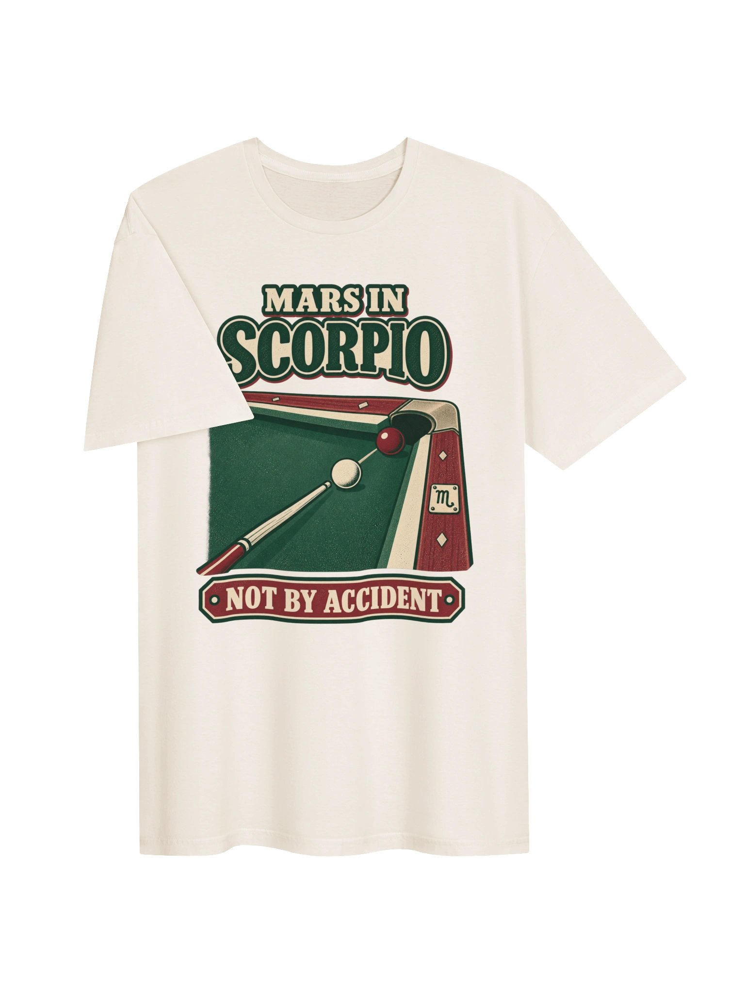 Mars in Scorpio Not by Accident Tee product image (43)