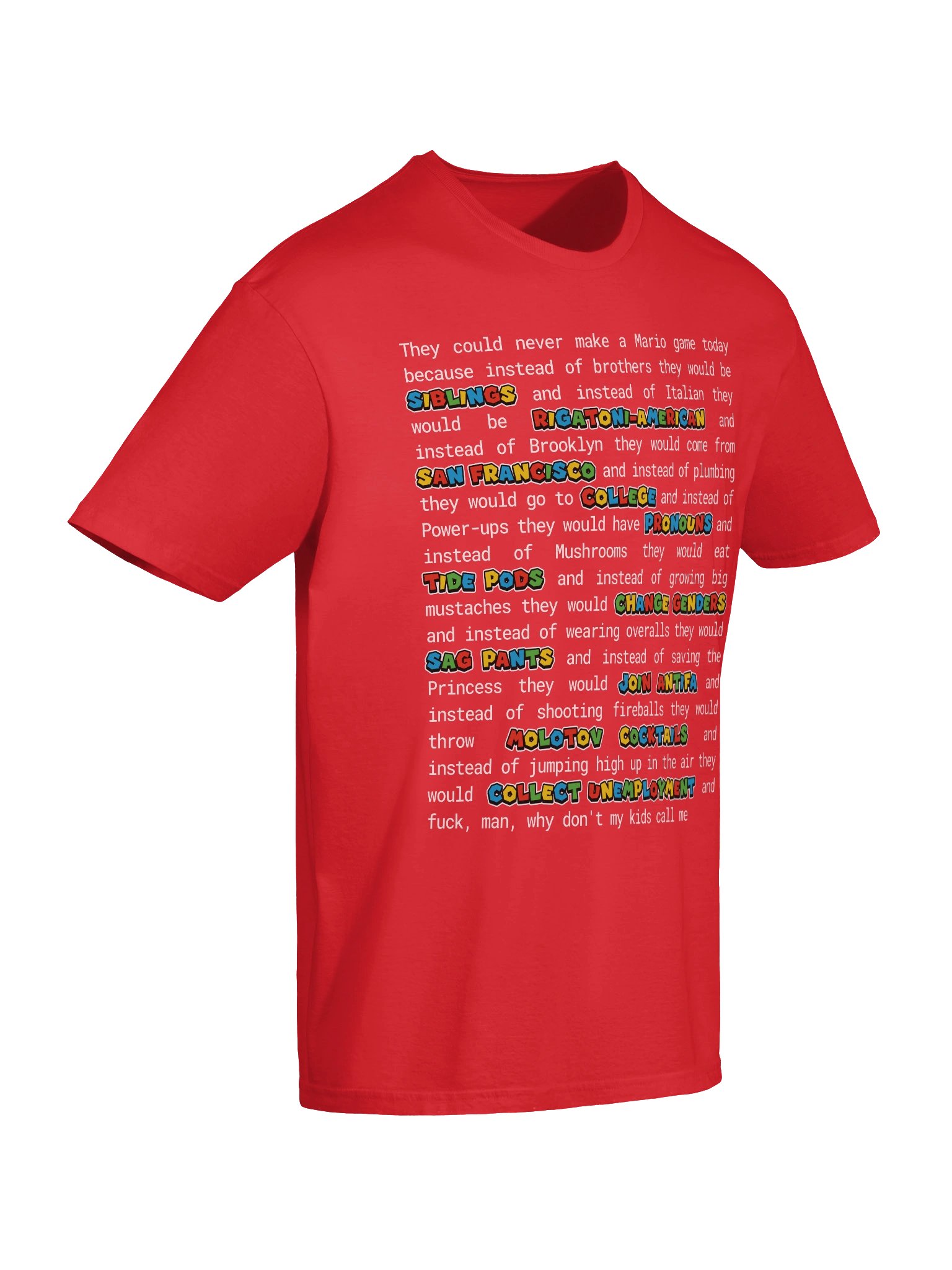 Super Unhinged Rant Shirt product image (80)
