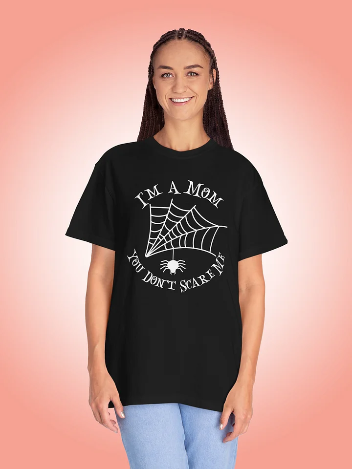 I'm A Mom You Don't Scare Me product image (1)