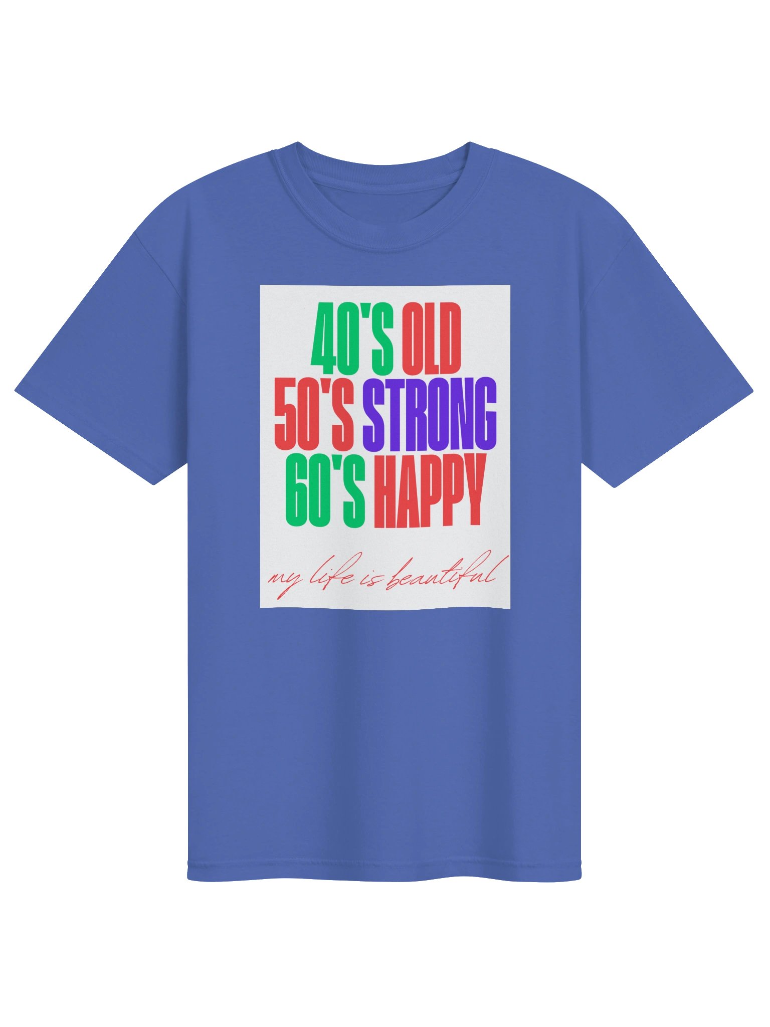 My Life Is Beautiful - Vintage Old Age Pride Tee product image (1)