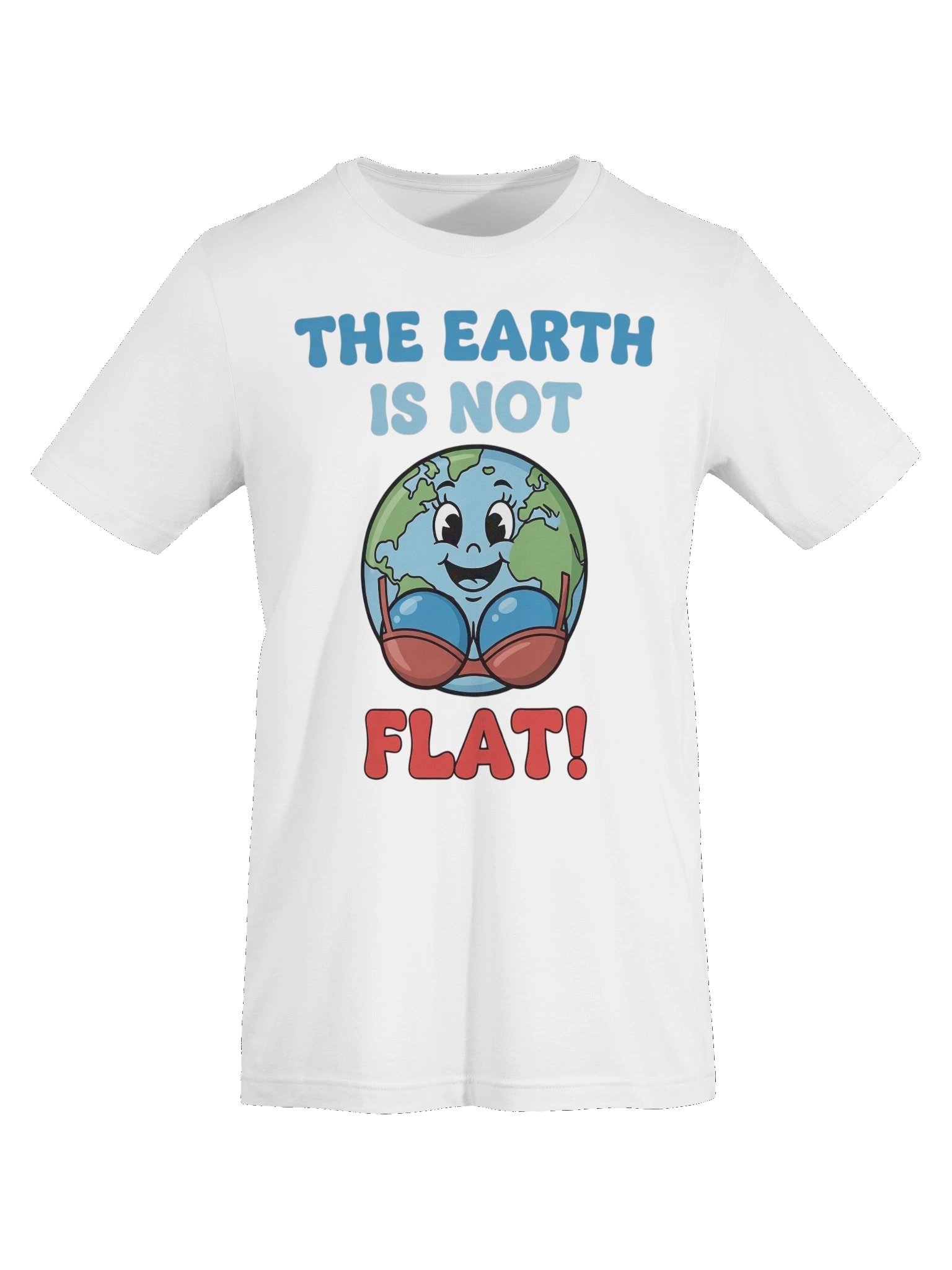 The Earth is not Flat tshirt product image (65)