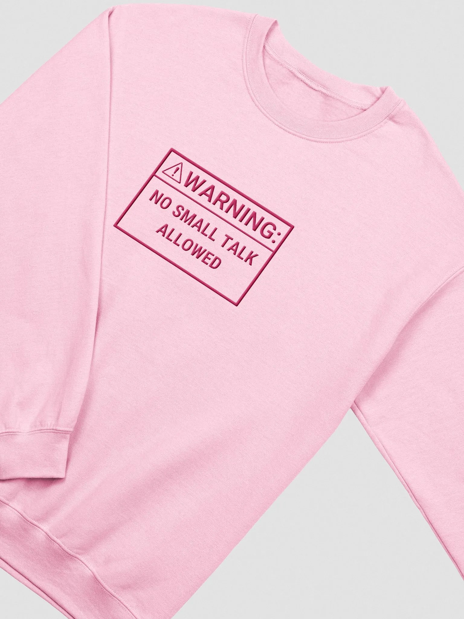NO SMALL TALK (pink outline) embroidered classic crewneck product image (3)