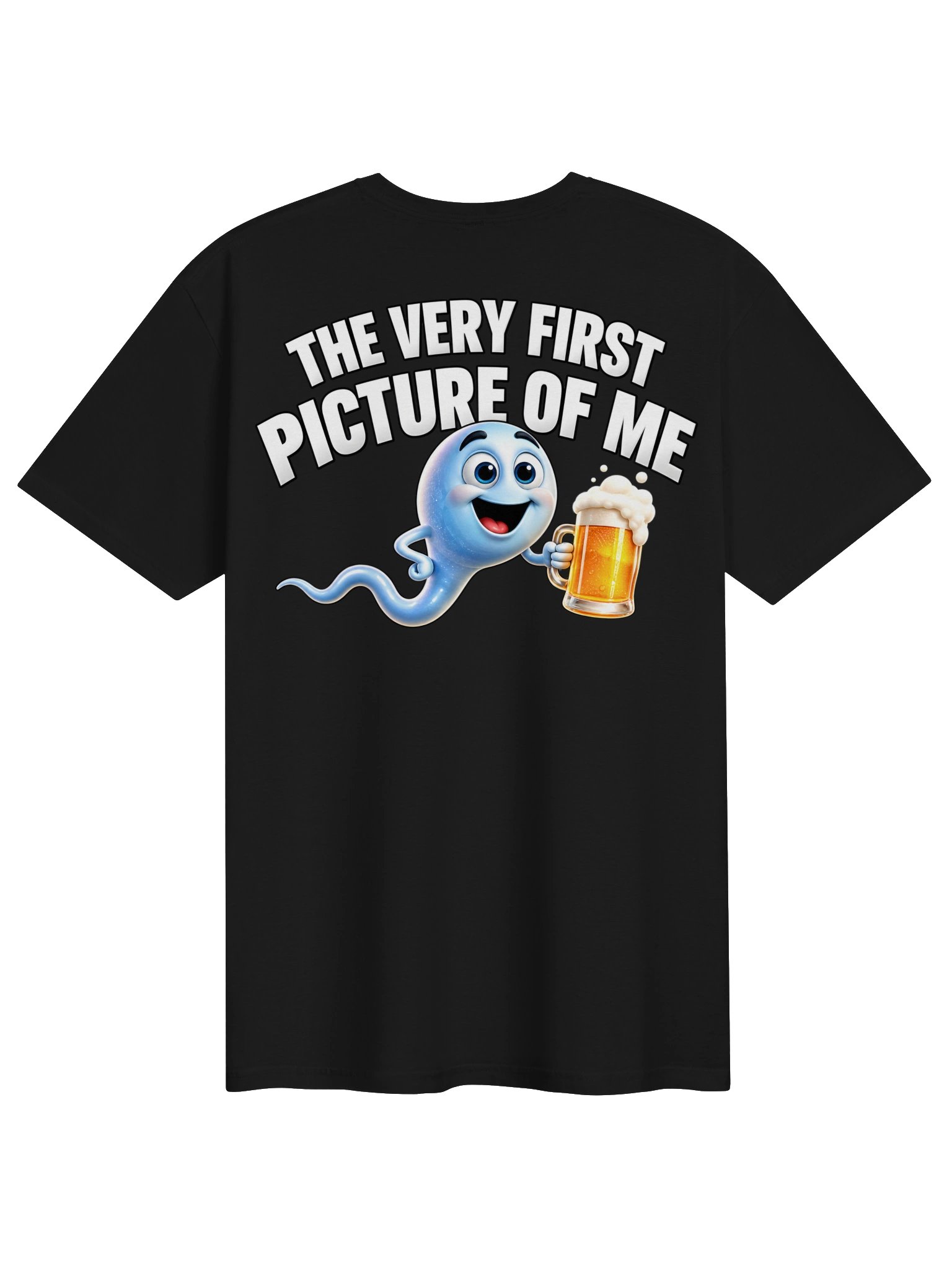 The Very First Picture of Me – Funny Beer T-Shirt product image (1)