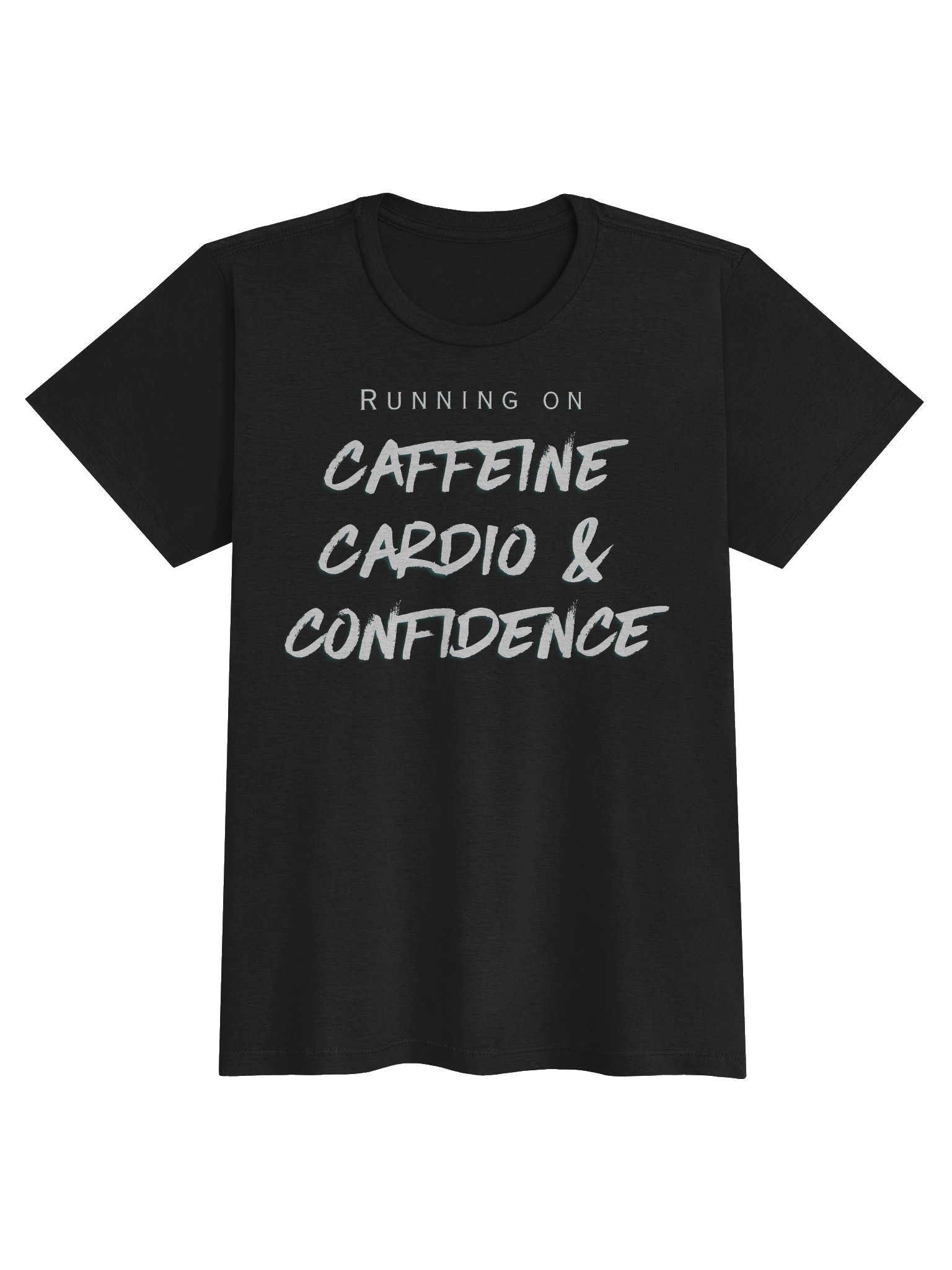 Running on Caffeine, Cardio, & Confidence Women's T-Shirt product image (1)