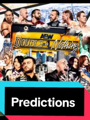 AEW Double or Nothing Predictions! #AEW #DoubleOrNothing #ProWrestling #StadiumStampede #MJF 