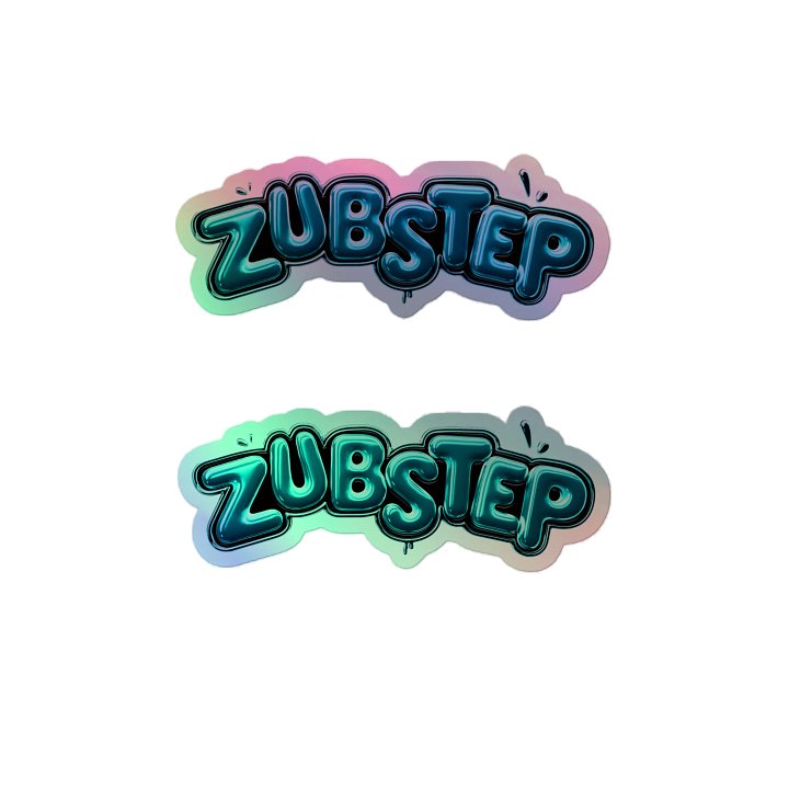 Zubstep Double Holo Stickers (Member's Only Edition) product image (2)
