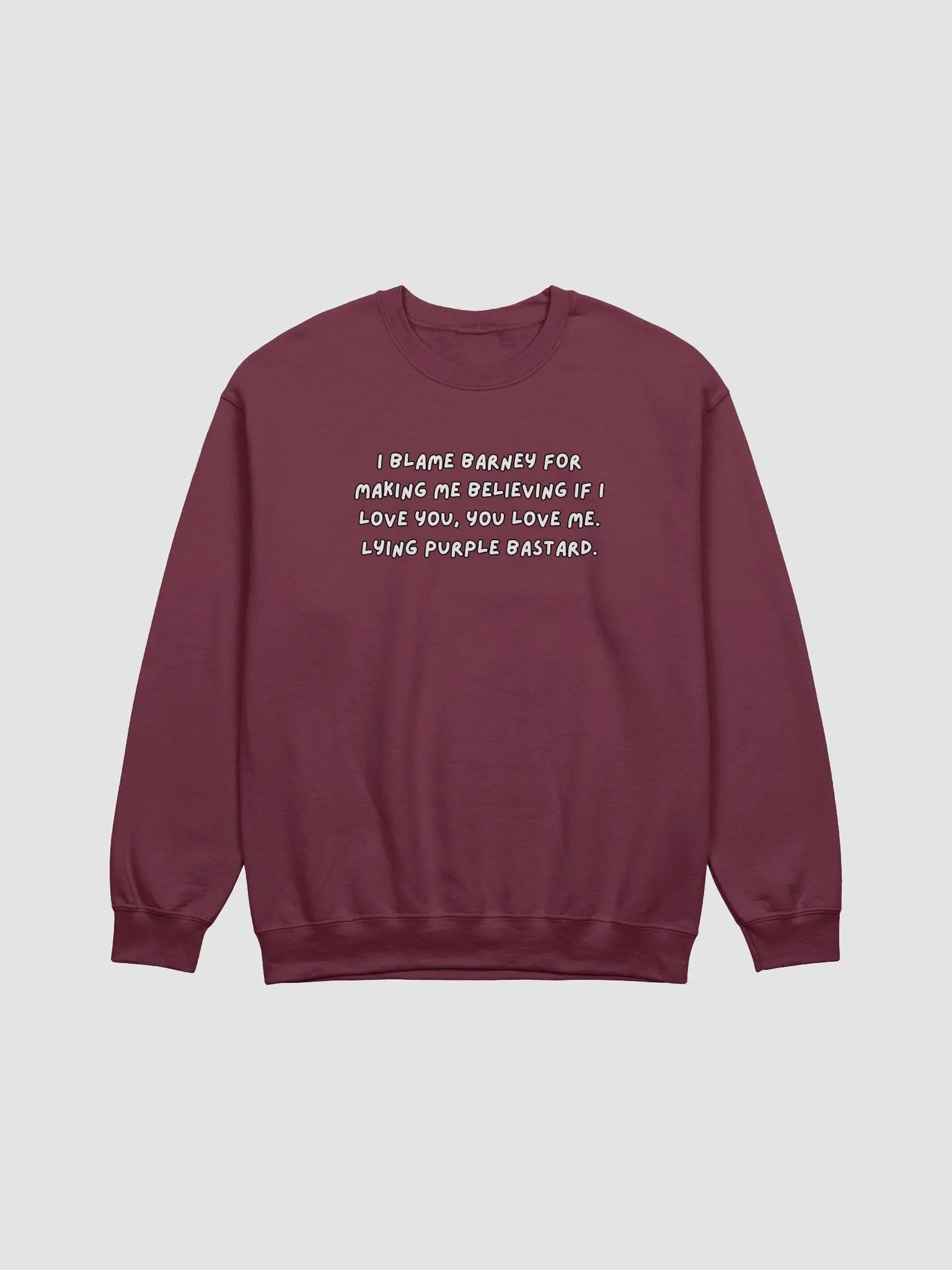 I blame Barney Crewneck product image (1)