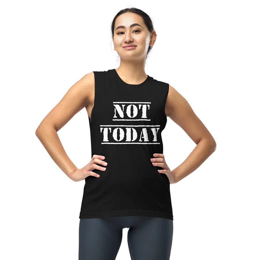Not Today muscle tank product image (9)