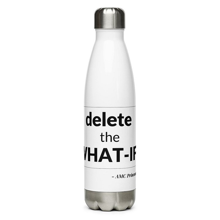Delete the What-Ifs WHITE WATER BOTTLE product image (1)