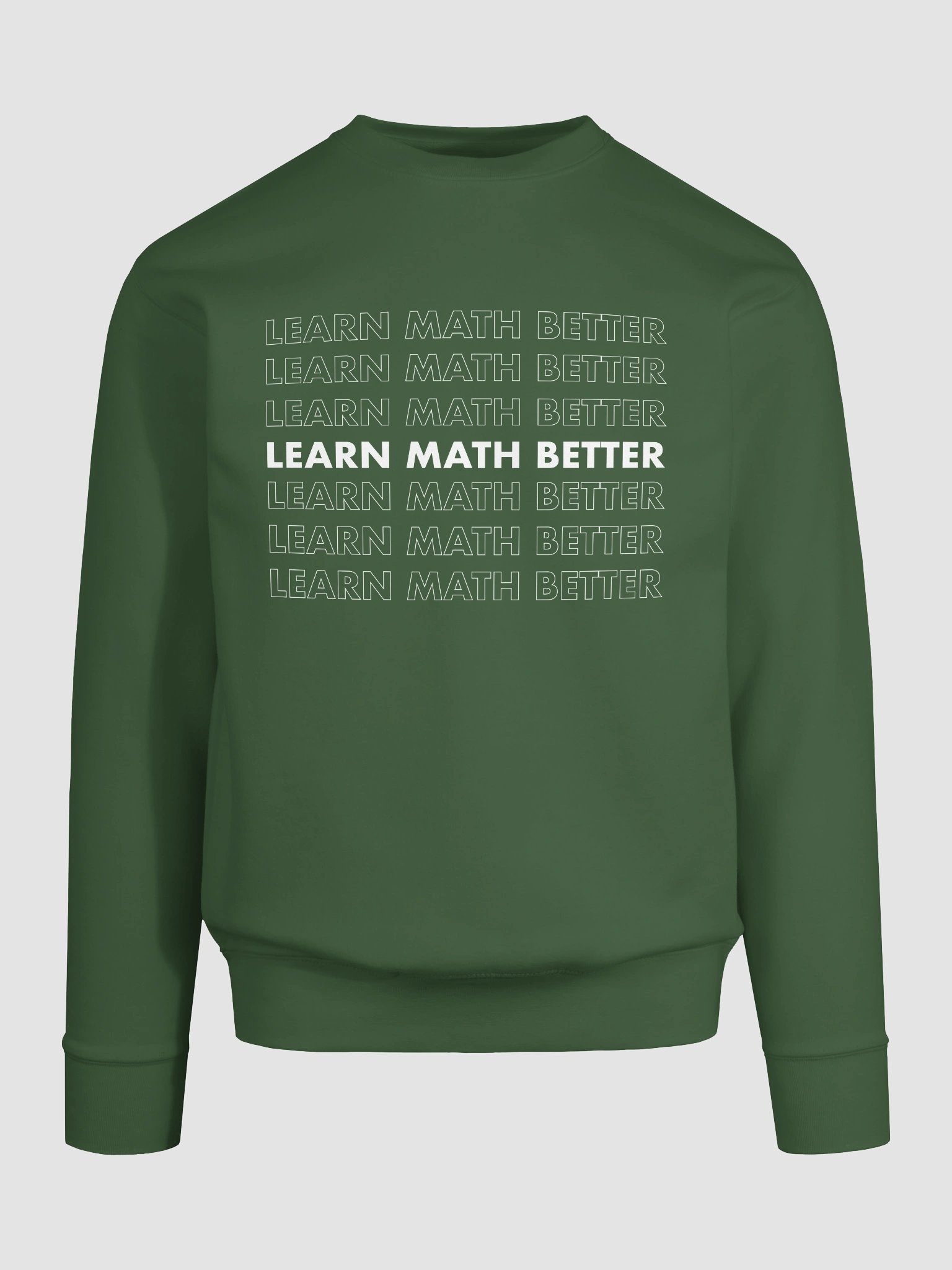 Learn Math Better Sweatshirt product image (9)