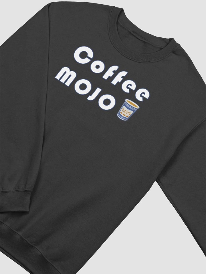 Coffee Mojo Sweatshirt • by Yo Ang product image (2)