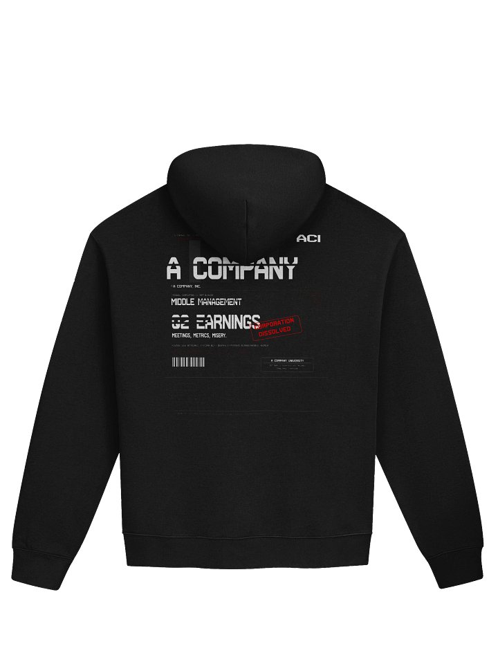 A Company, Inc. | ACI-0294 // Dissolved - Hoodie product image (2)
