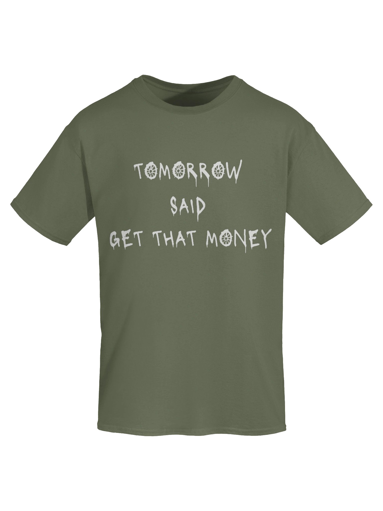 Tomorrow Said T-Shirt- Military Green product image (7)