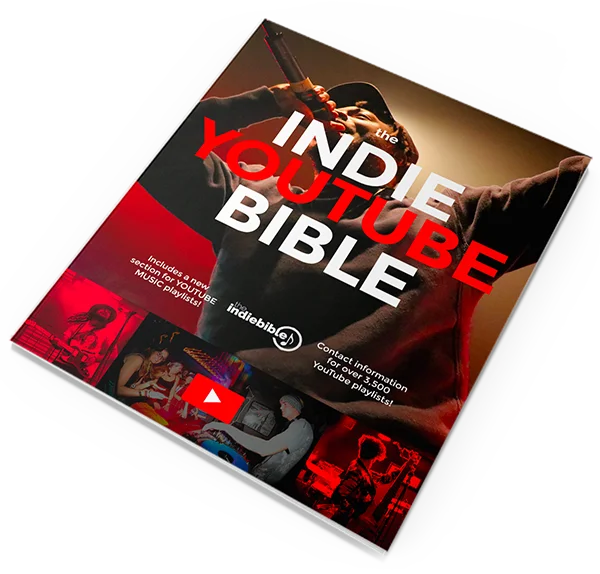 Indie YouTube Bible: Music Playlist YouTube Curators, Indie and Curator Playlists product image (2)