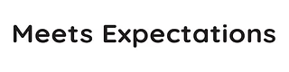 Meets Expectations