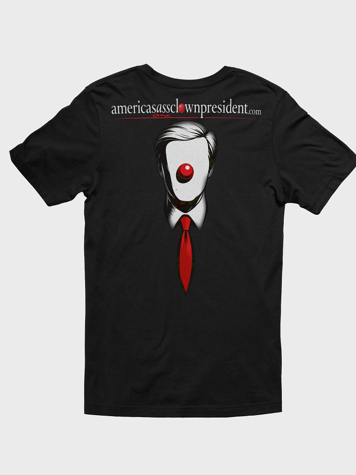 AmericasAssClownPresident.com -- Signature Red Nose with Red Tie Tee product image (2)