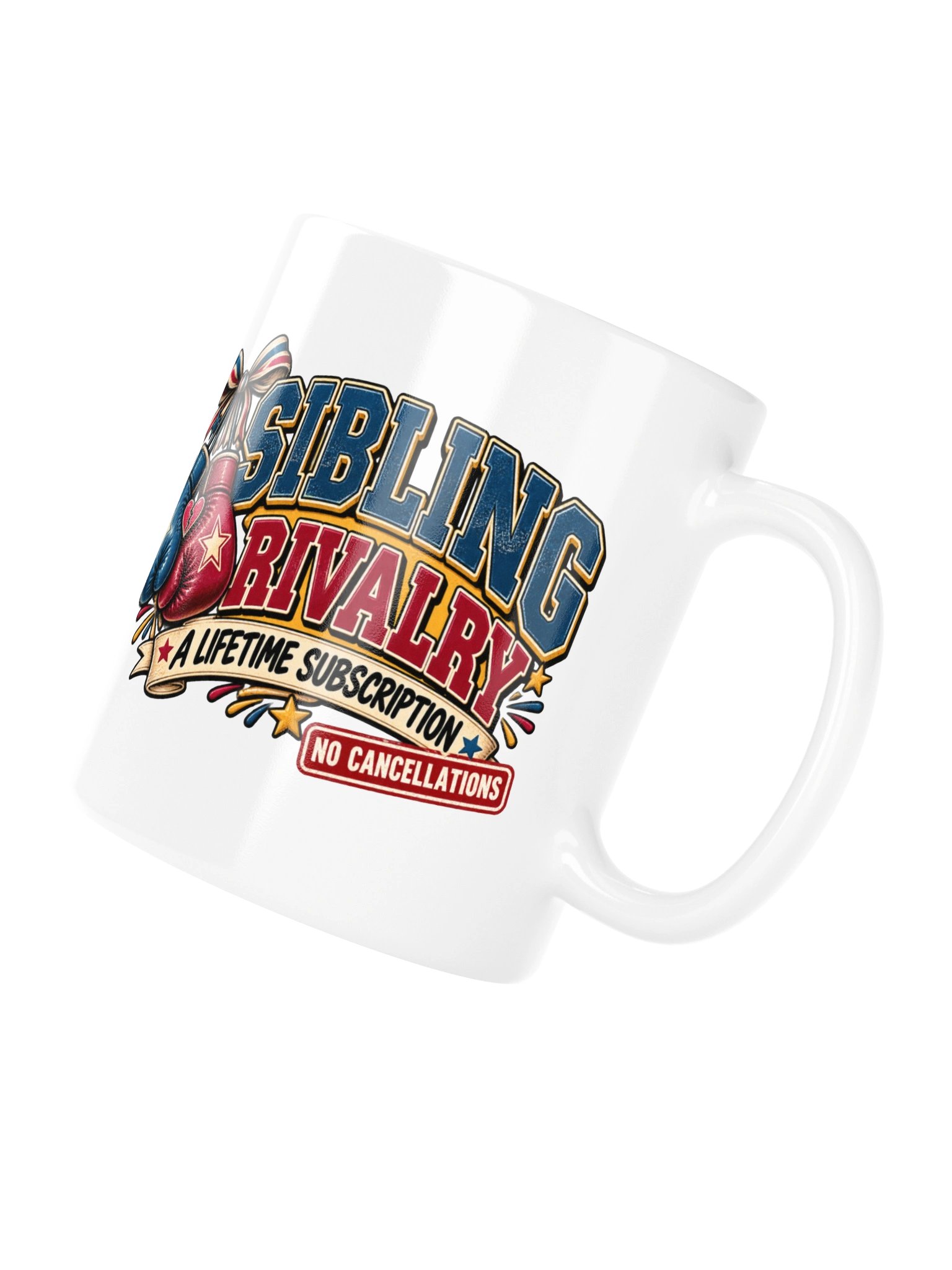 Sibling Rivalry A Lifetime Subscription Funny Coffee Mug product image (10)