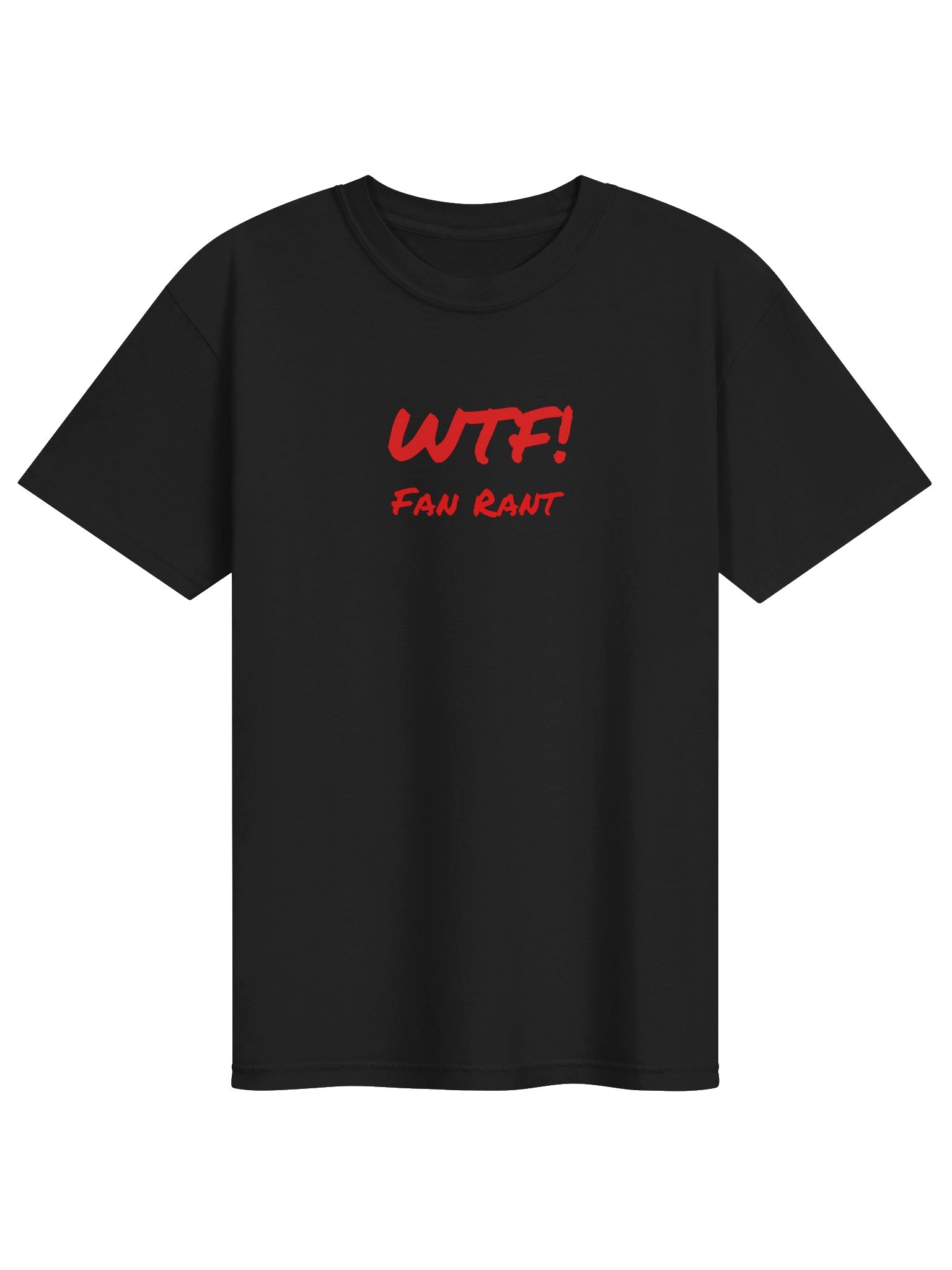 WTF! Fan Rant Bold Graphic Tee product image (1)