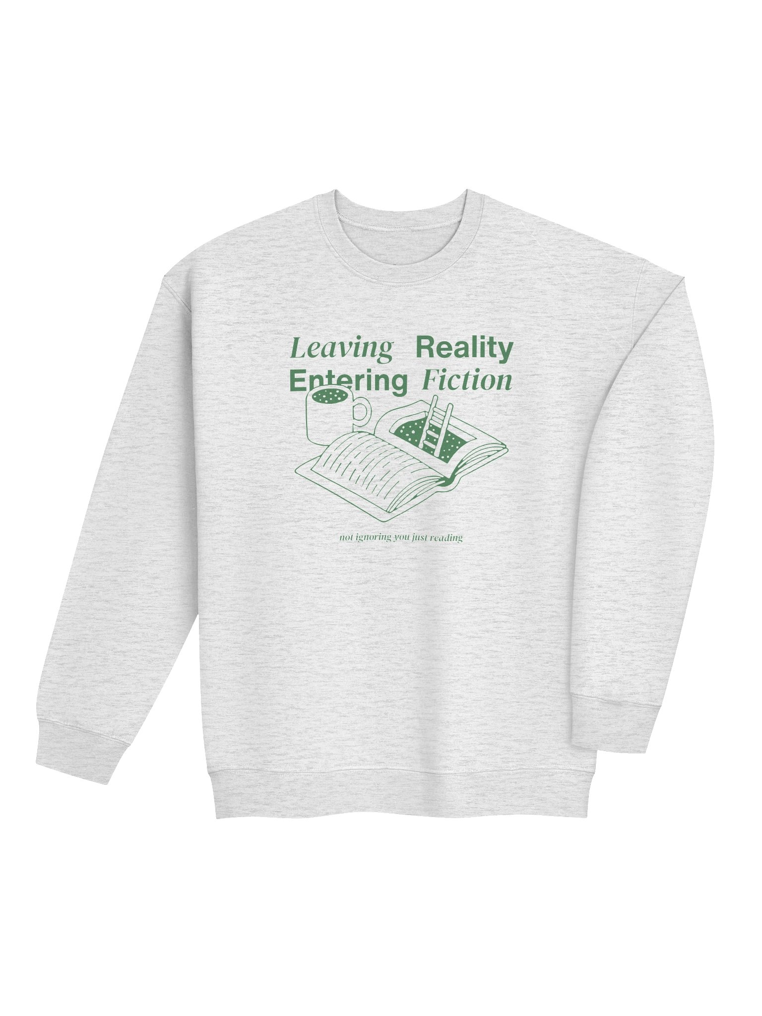 Leaving Reality Entering Fiction - Sweatshirt product image (4)