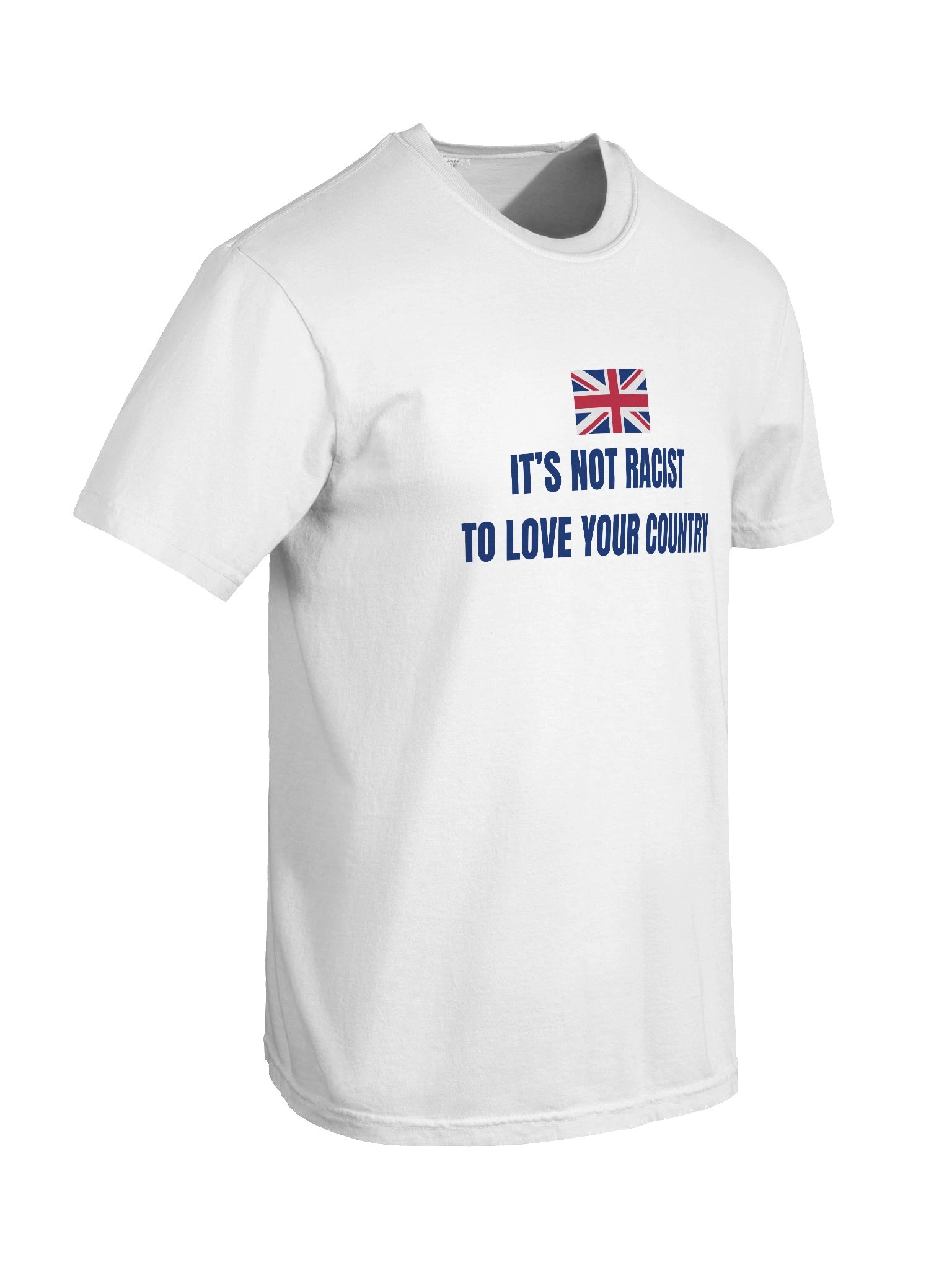 “It’s Not Racist to Love Your Country” White Patriot Tee product image (8)