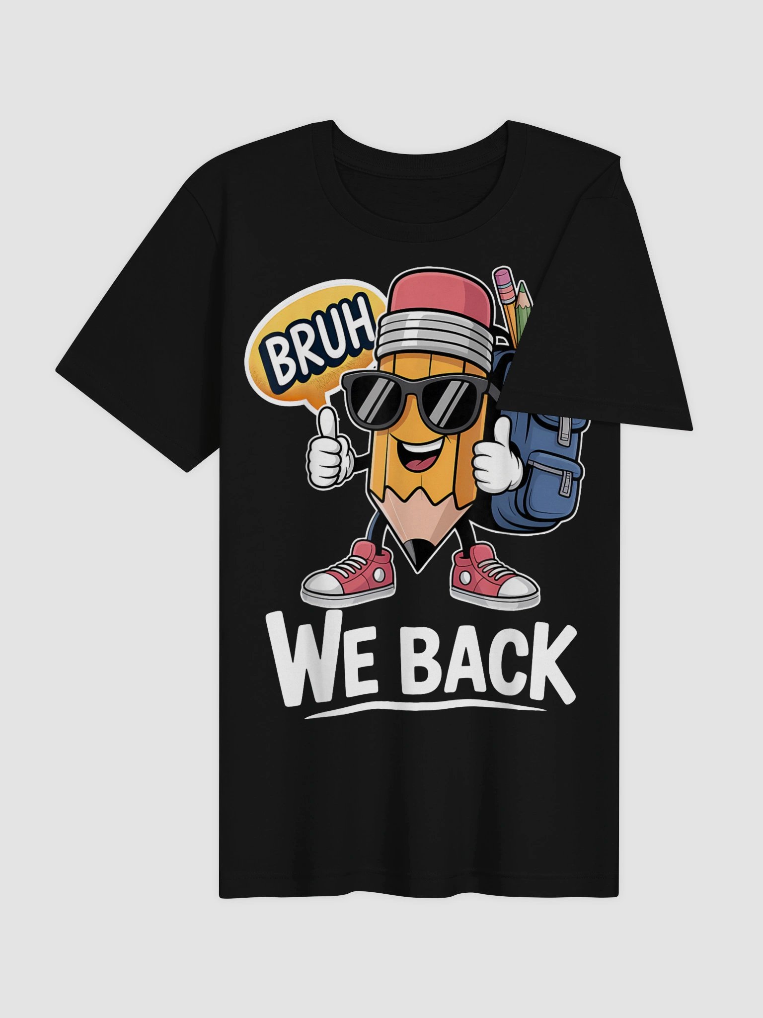 Bruh We Back Cute Pencil Teacher Student Boys Back to School T-Shirt product image (37)
