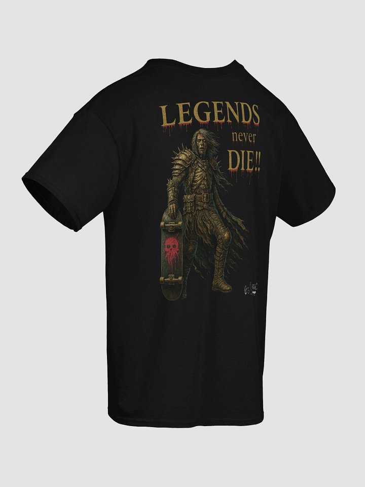 “LEGENDS Never Die!!” (dark) by O. G. Skater product image (2)