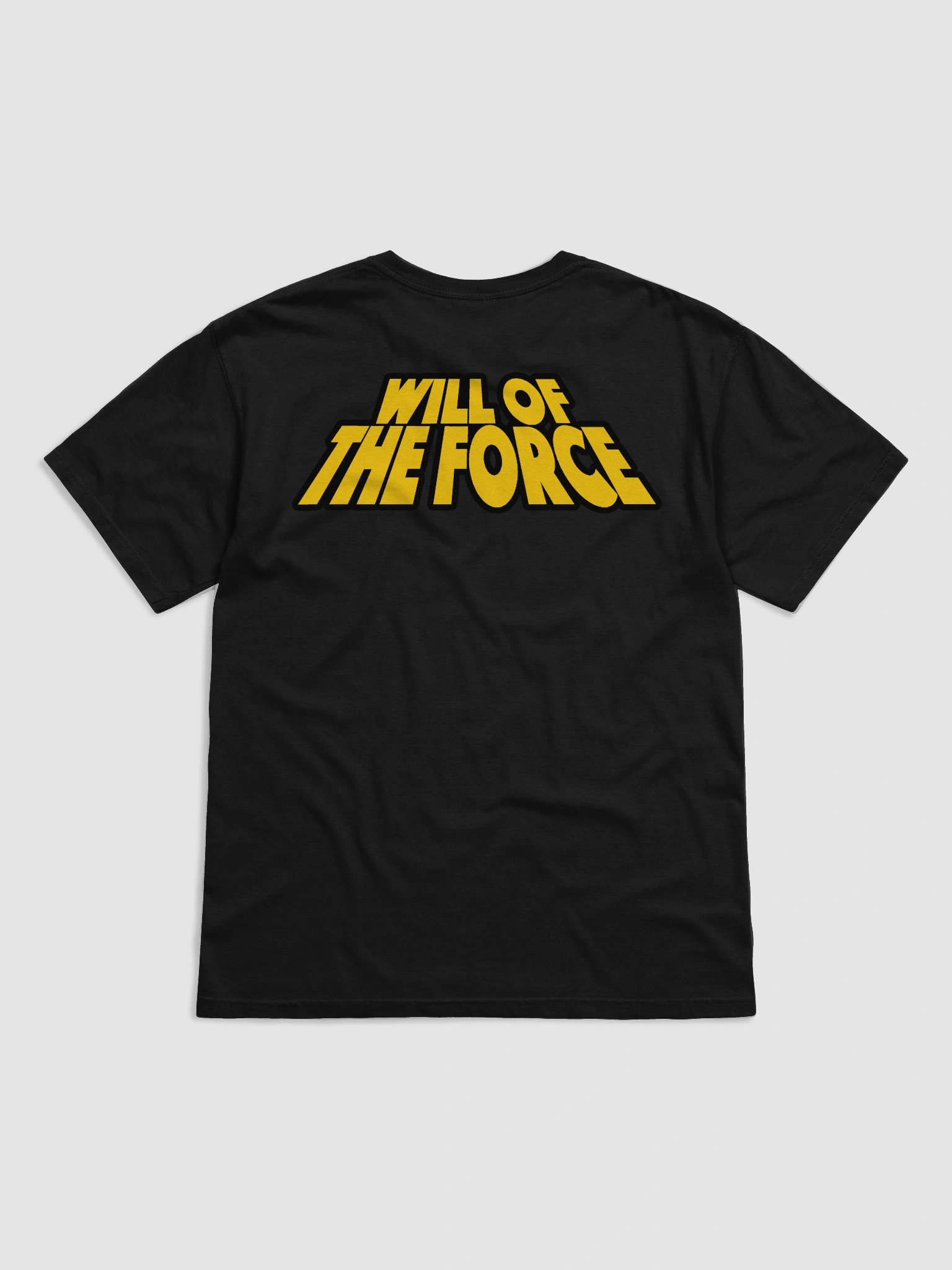 Will of The Force Basic T (unisex) product image (4)