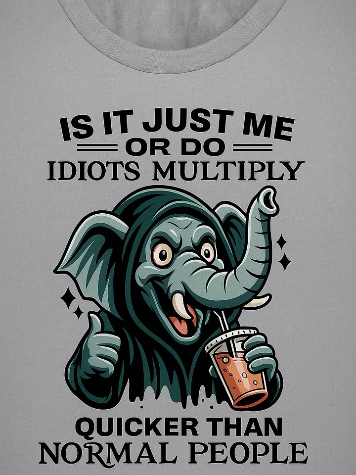Idiot Multiplying Elephant T-Shirt product image (1)