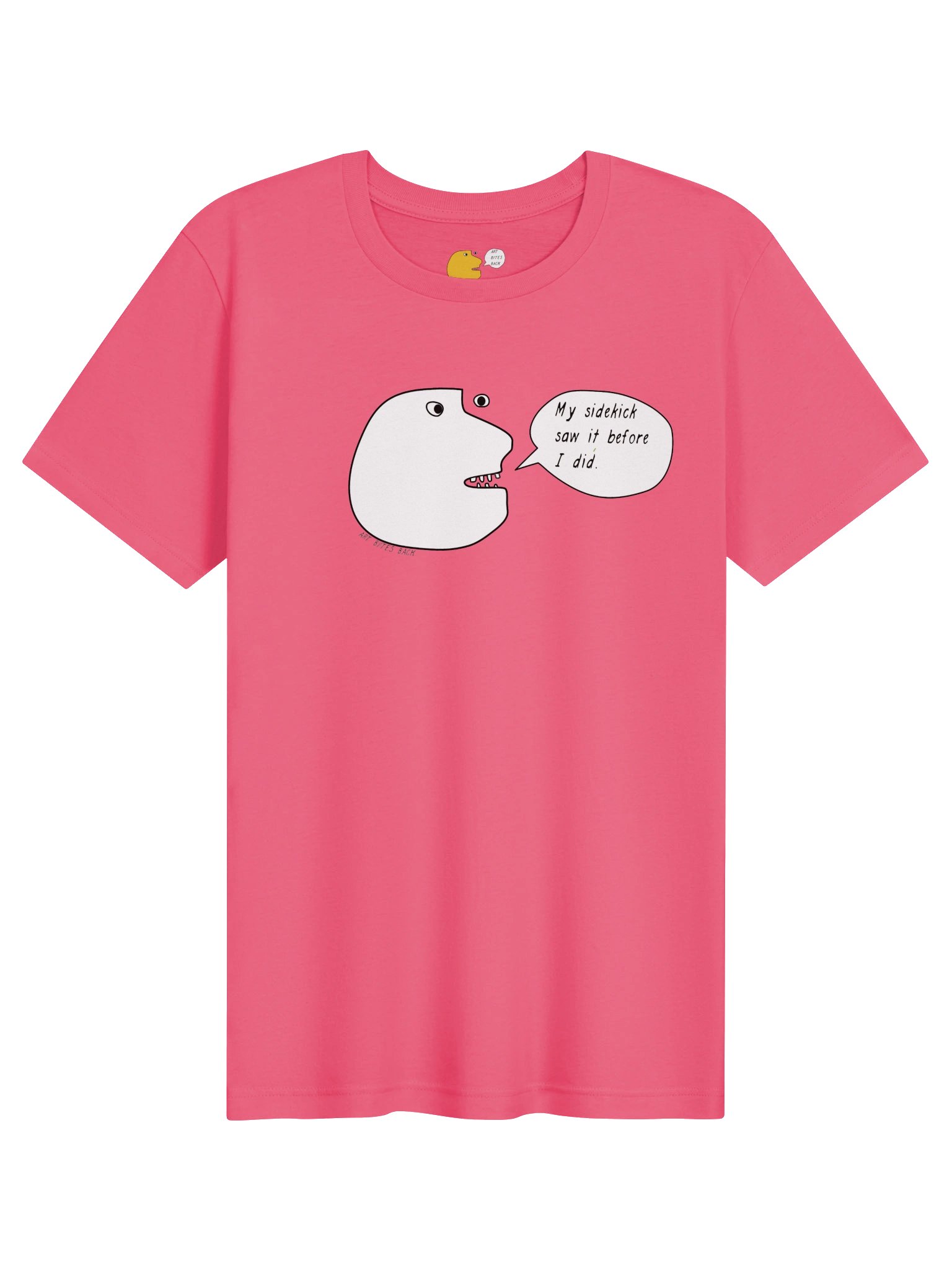 My Sidekick Saw It Before I Did product image (1)