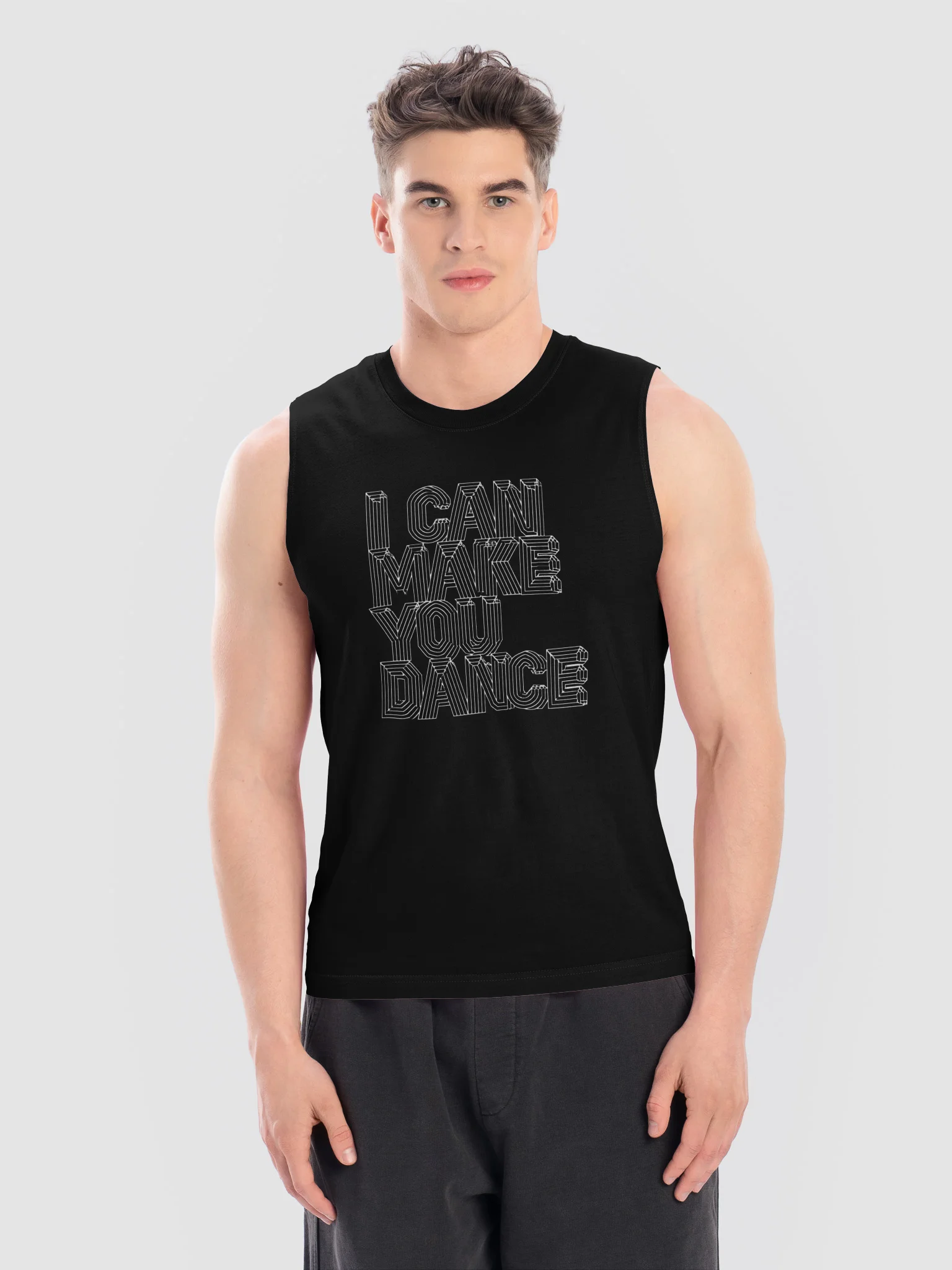 I CAN MAKE YOU DANCE (UNISEX Muscle Tee) product image (2)