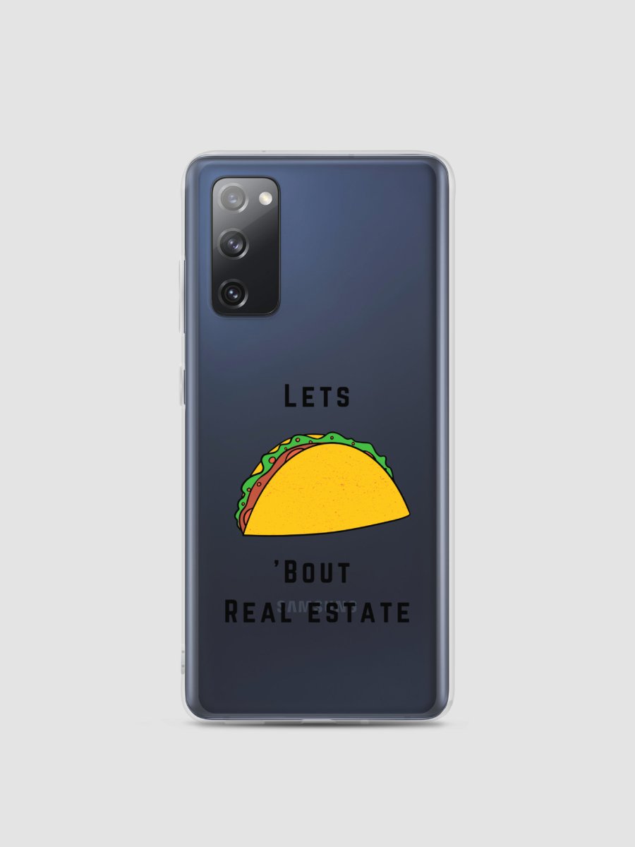 Lets TACO about Real Estate - Samsung Case product image (1)