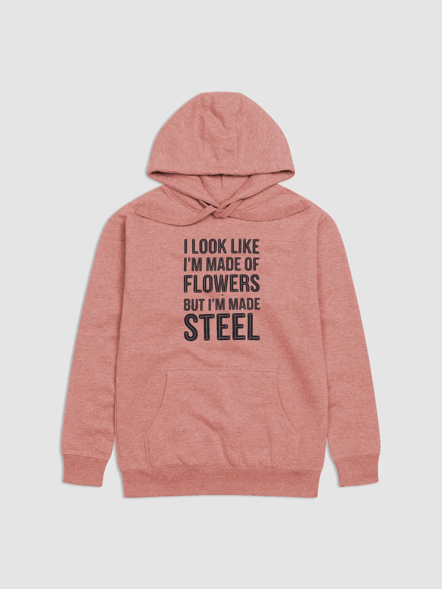 '...Made of Steel' Hoodie product image (2)