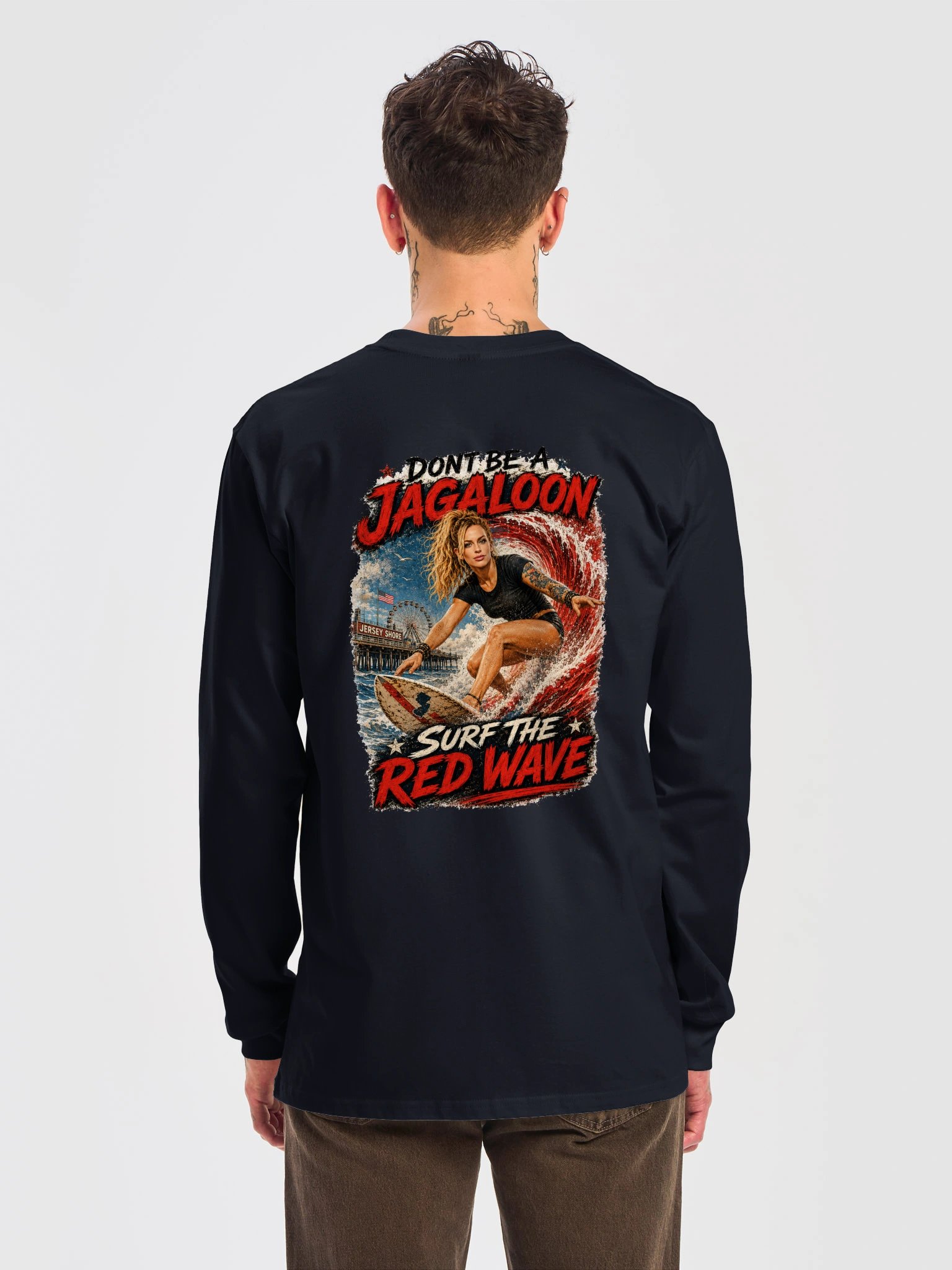 Don’t Be a Jagaloon Surf the Red Wave Long Sleeve Tee product image (6)