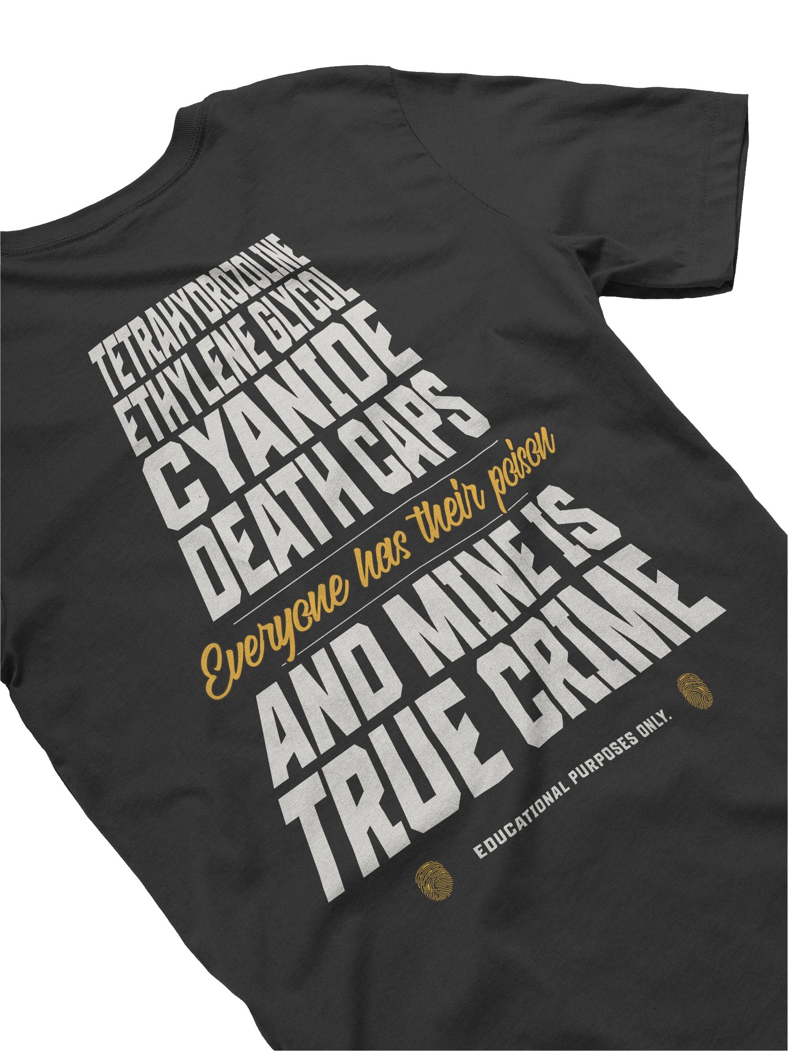 Everyone Has Their Poison True Crime Shirt product image (4)