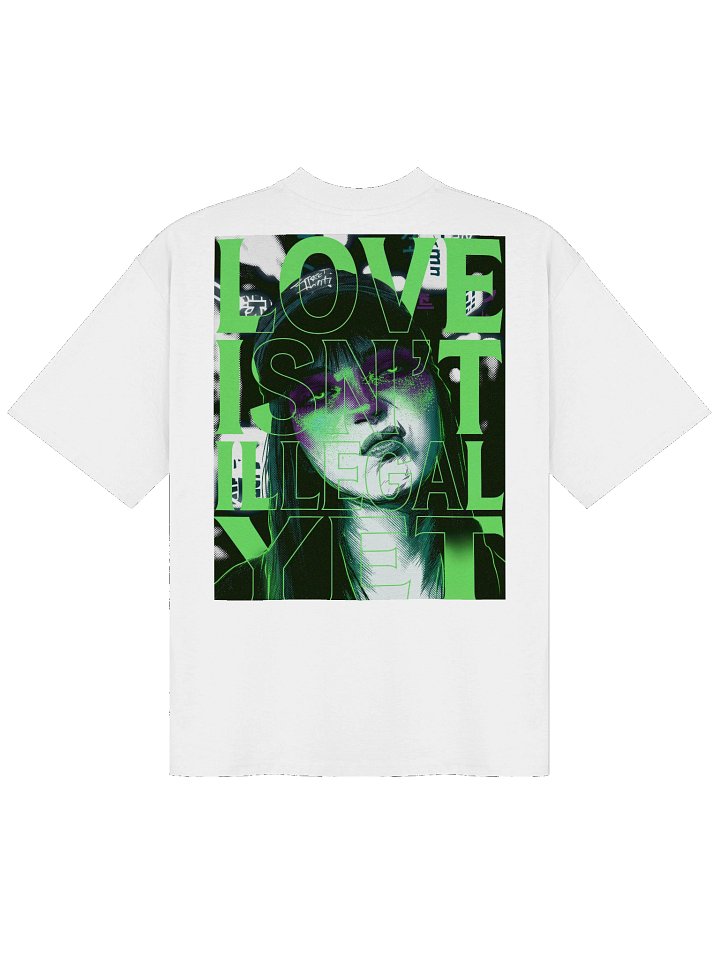 LOVE ISN'T ILLEGAL YET Organic Oversized Light T-Shirt product image (1)
