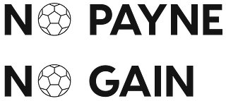 NoPayneNoGain