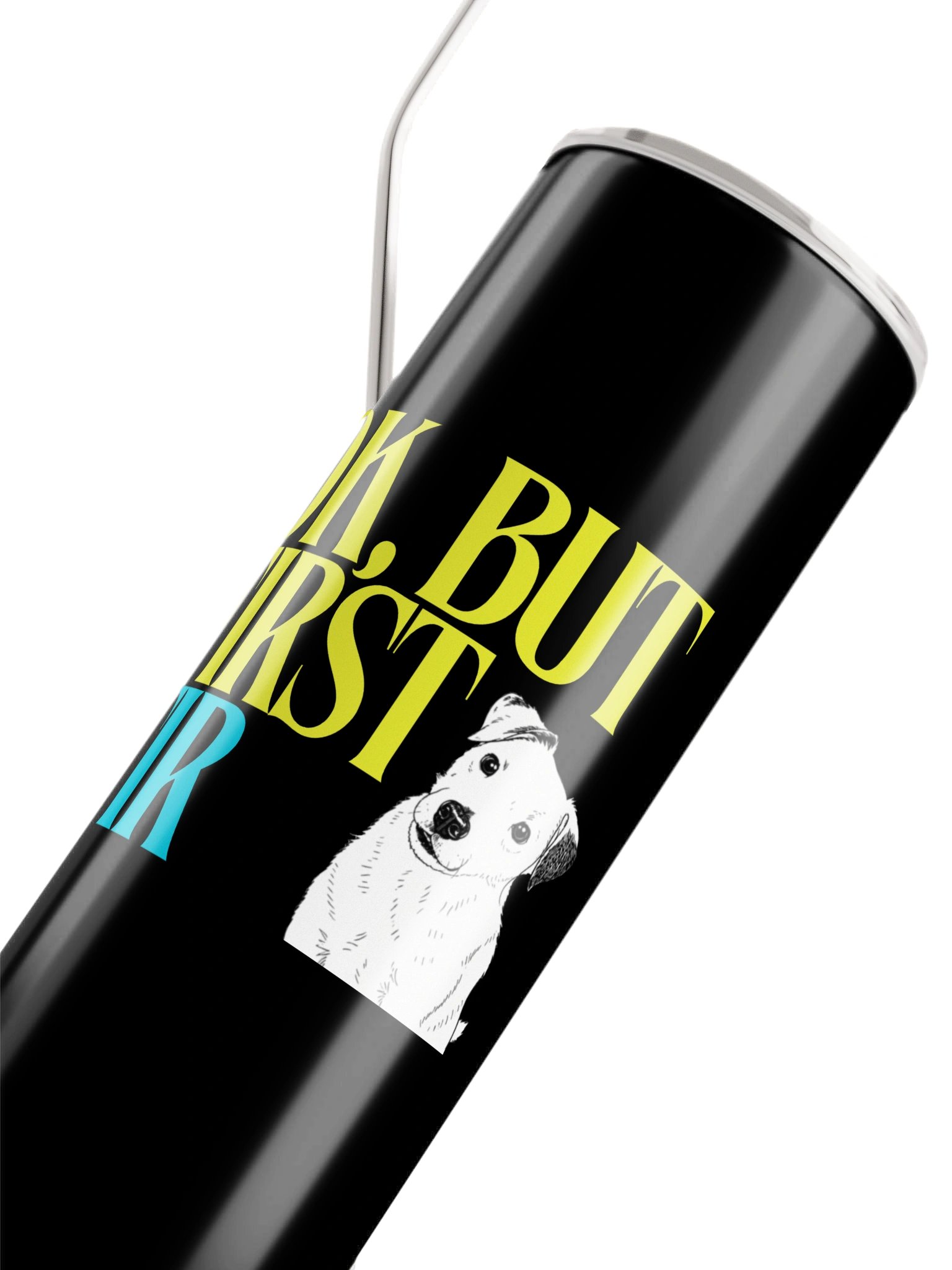OK, BUT FIRST TIR/Buddy Tumbler product image (4)