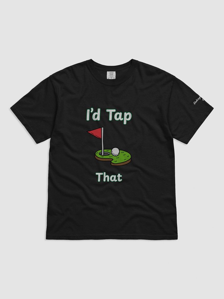 I'd Tap That Golf T-Shirt product image (1)