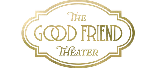 Good Friend Theater