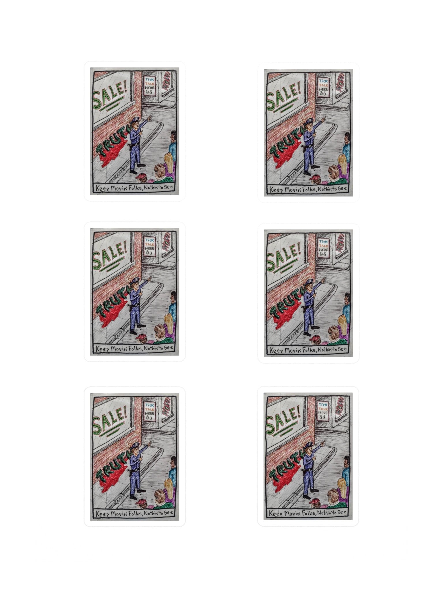 Keep Movin' Folks Sticker Sheet product image (3)
